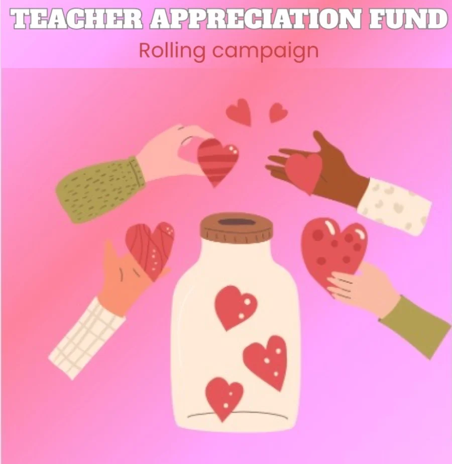 Teacher Appreciation Fund — rolling campaign poster